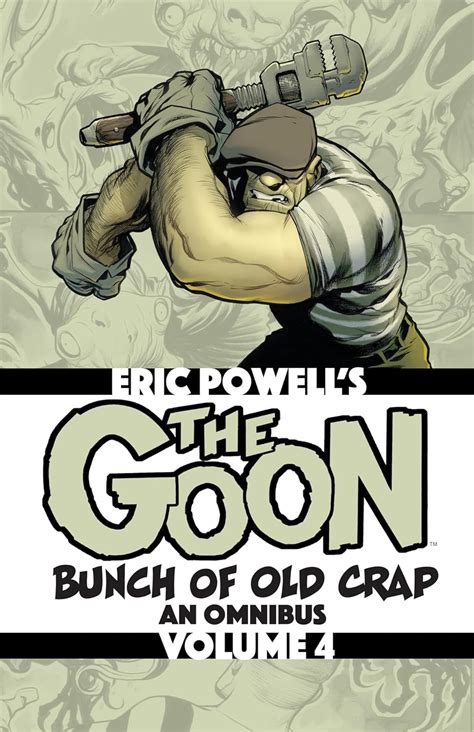 eric powell the good 4 figures w metal lunch box|The Goon: Bunch of Old Crap Volume 4: An Omnibus by Eric .